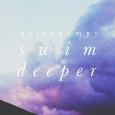 Swim Deeper