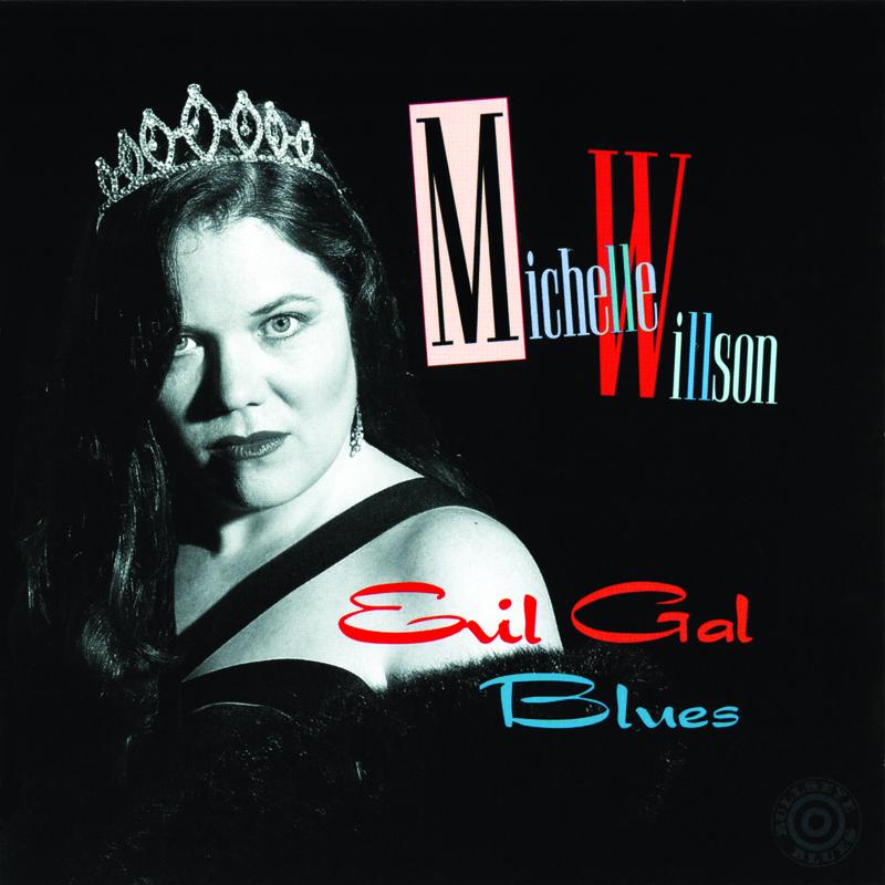 Evil Gal Blues