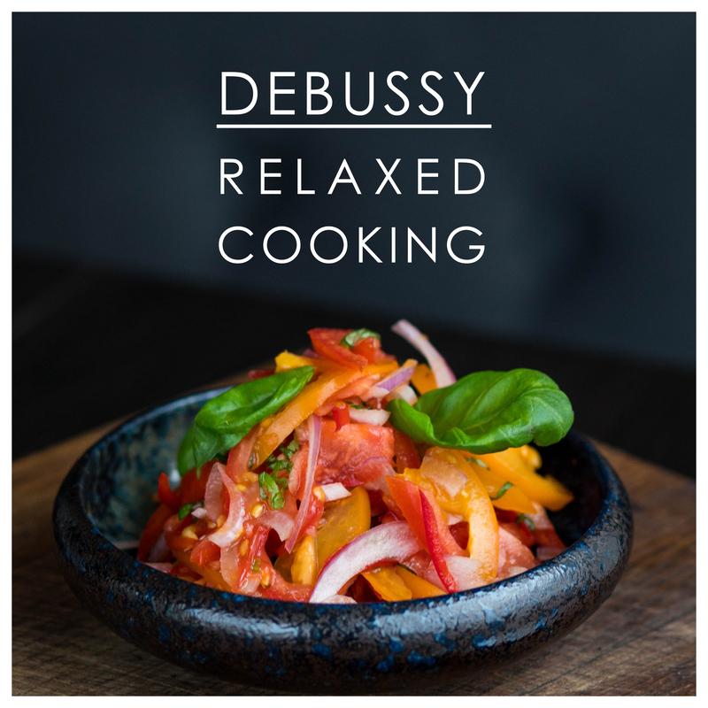 Debussy Relaxed Cooking