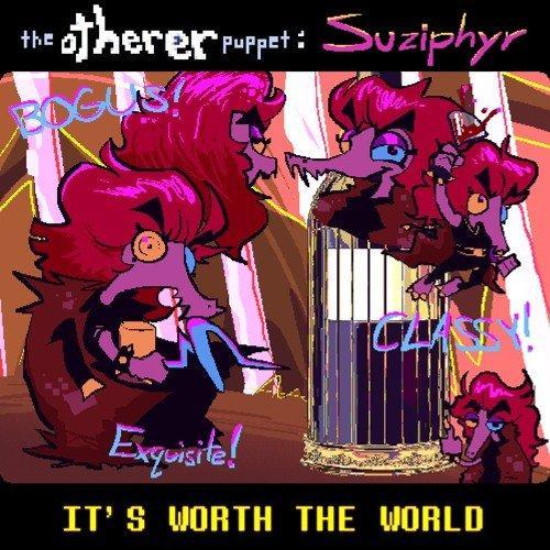 [Deltarune：The Otherer Puppet] IT'S WORTH THE WORLD - Undertale ...