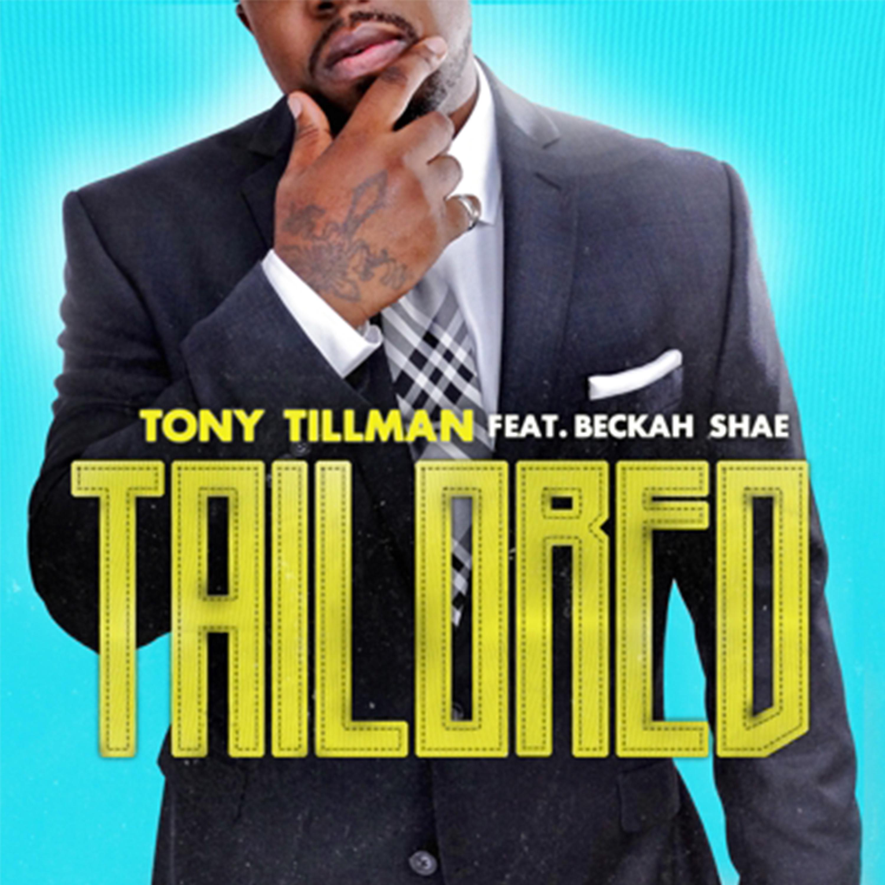 Tony Tillman - Tailored