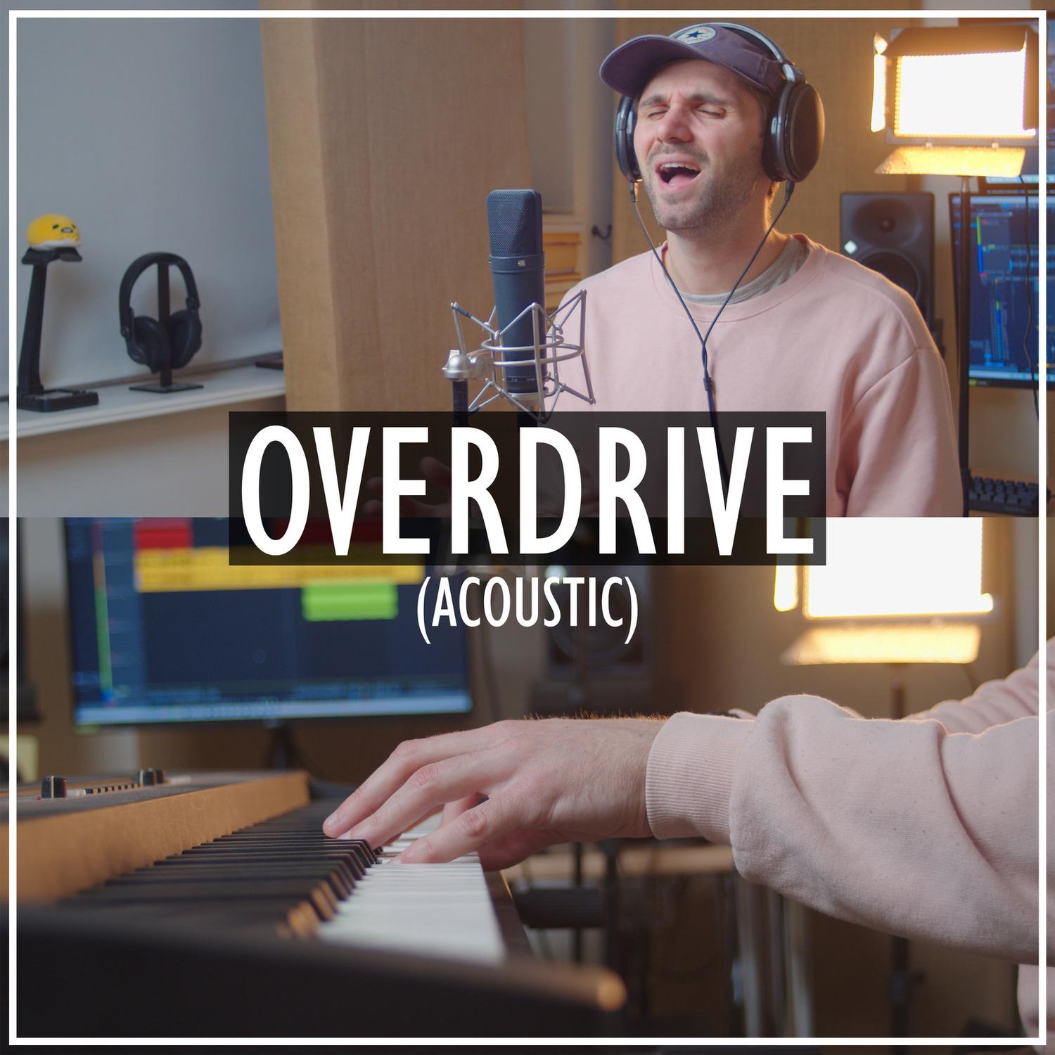 Overdrive (Acoustic)