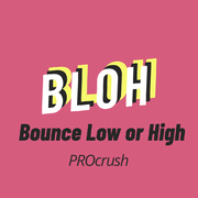 Bounce Low or High