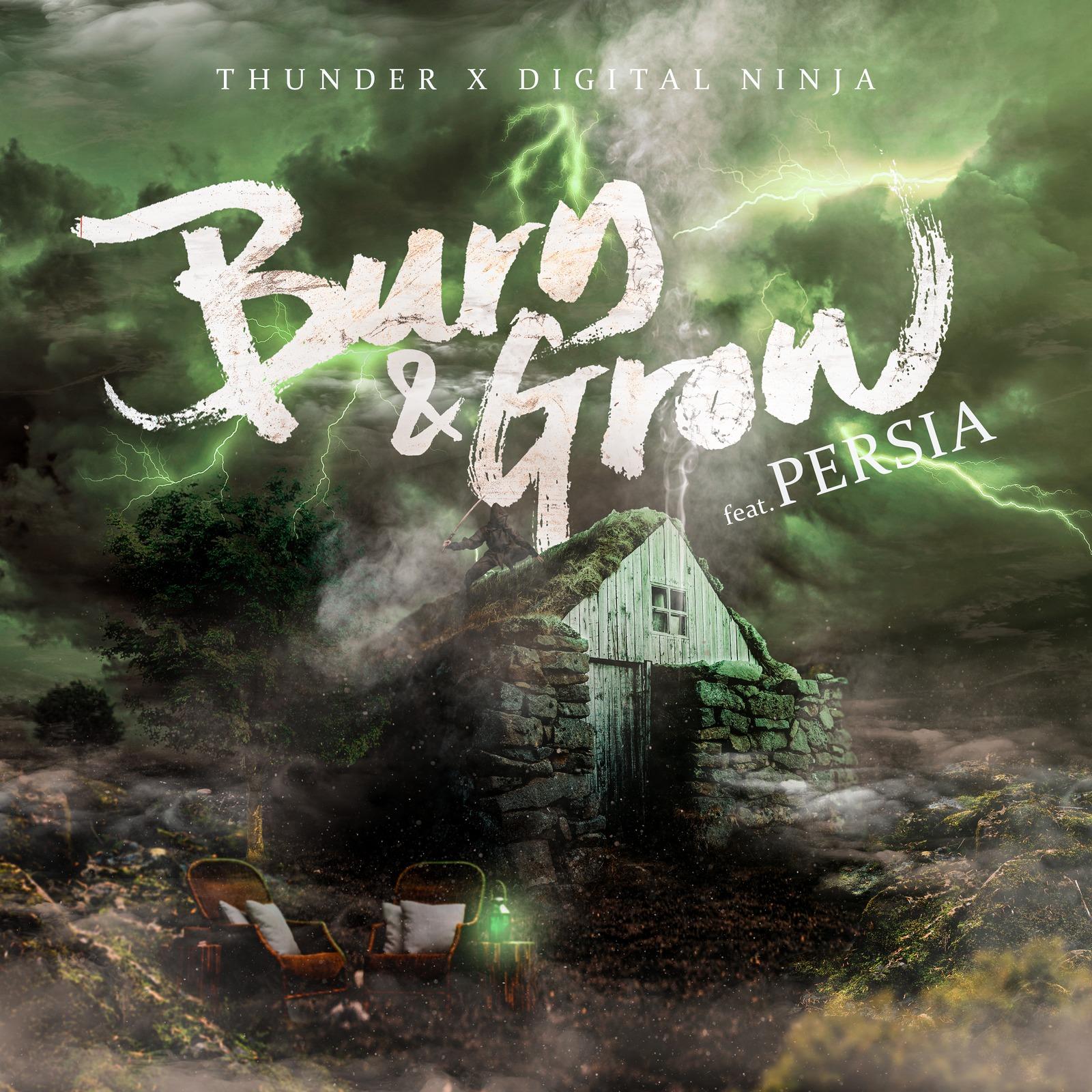 Burn＆Grow (feat. PERSIA)