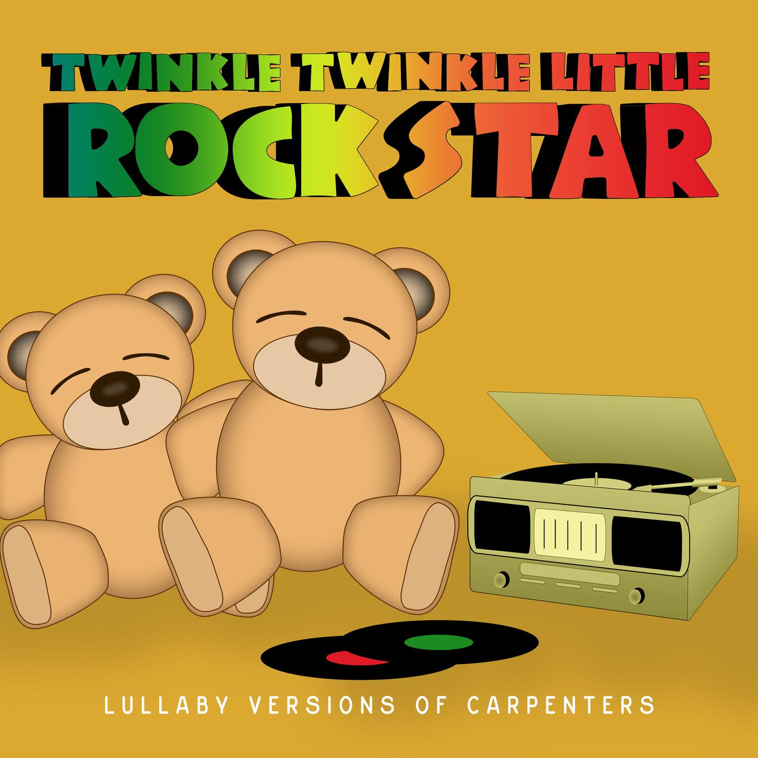 Lullaby Versions of Carpenters