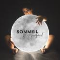 Sommeil plus profond专辑