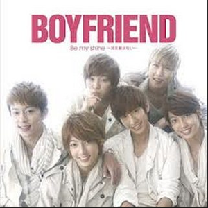 Boyfriend - Be My Shine～君を离さない～ （降8半音）