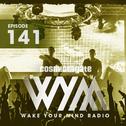 Wake Your Mind Radio 141