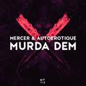 Murda Dem (Original Mix)专辑