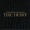 The Heist [Deluxe Edition]专辑