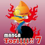 Manga Toriiii!! 7专辑