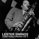 Lester Swings, Lester Young Collection Vol. 2专辑