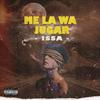 ISSA - Me la wa jugar