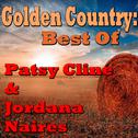 Golden Country: Best Of Patsy Cline & Jordana Naires专辑