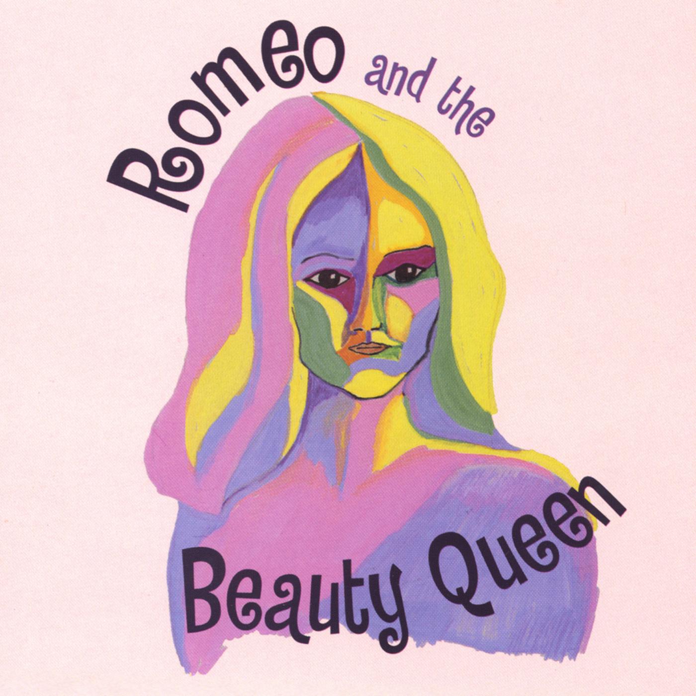 Romeo And The Beauty Queen