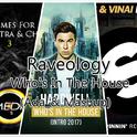 Raveology & Who's In The House (Ada_& Mashup)专辑