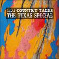 101 Country Tales. The Texas Special