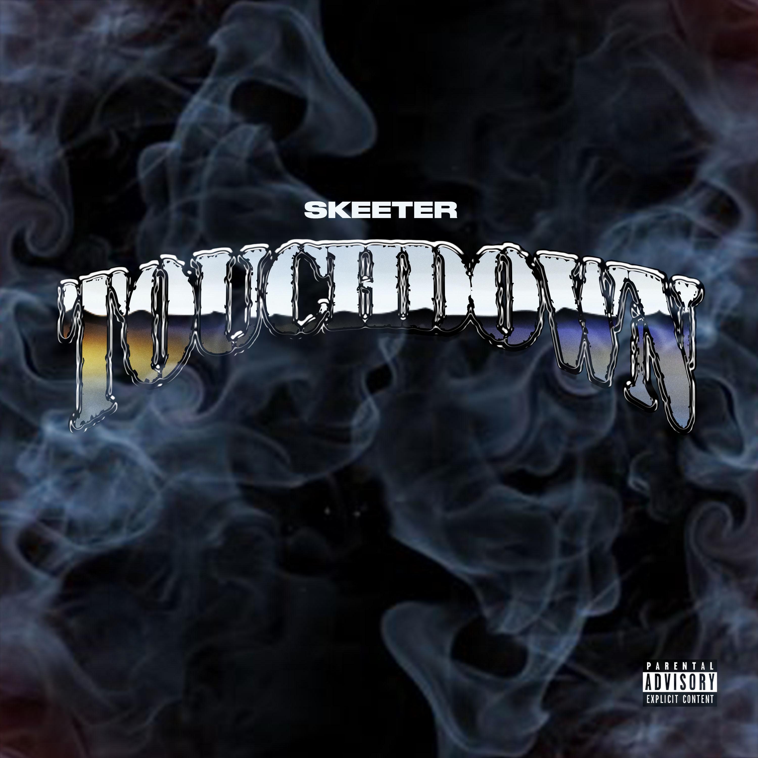 touchdown - skeeter - 单曲 - 网易云音乐