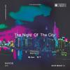 夜之城（The Night Of The City）专辑