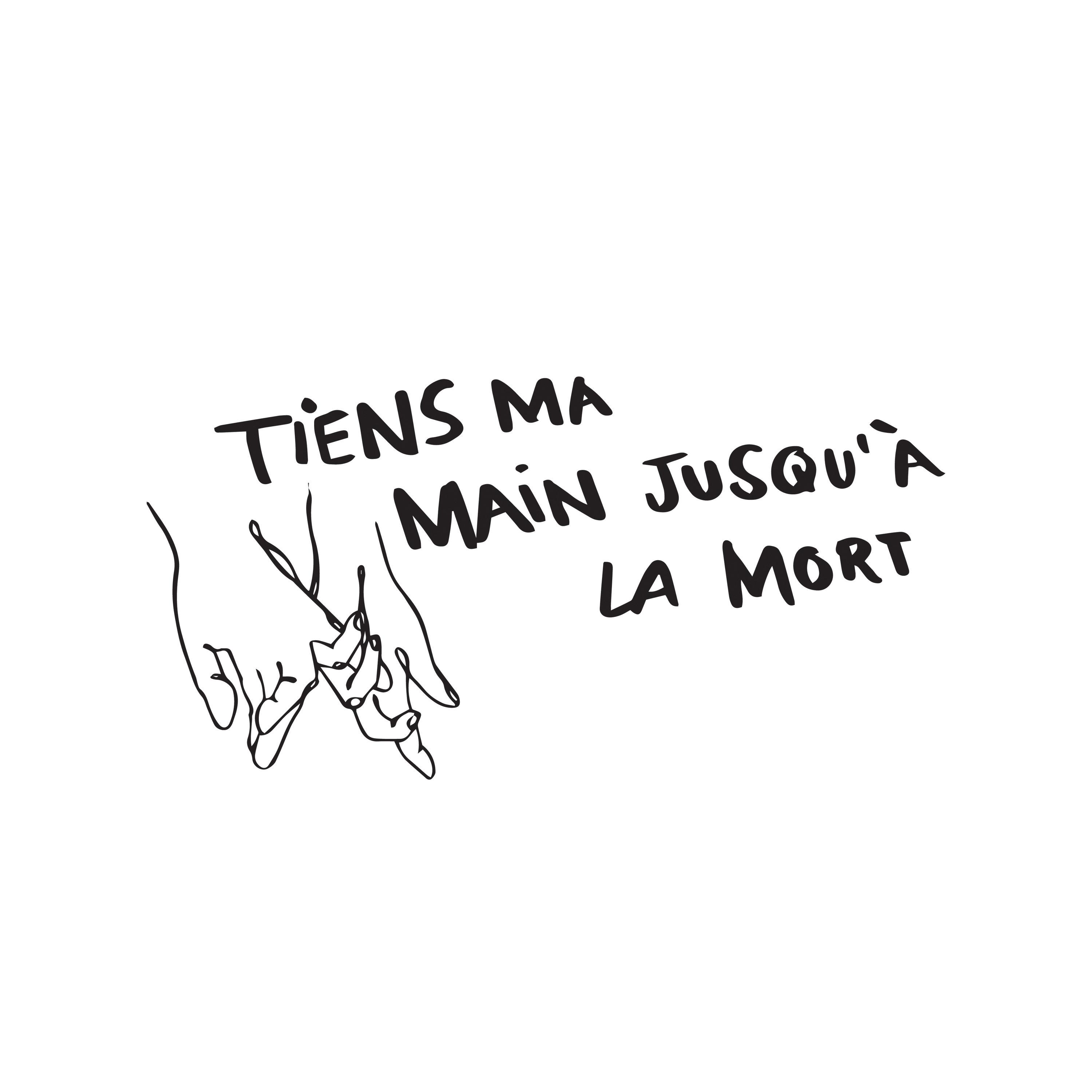 Tiens ma main jusqu'à la mort