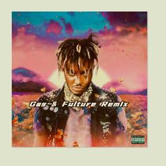 Juice WRLD - Come & Go（Gas & Fulture Mix）