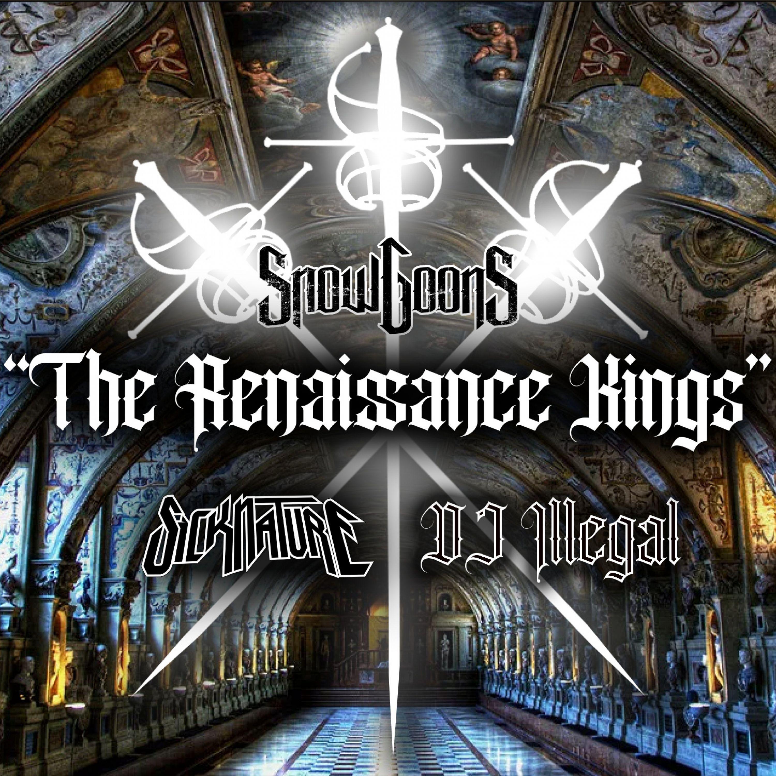 The Renaissance Kings