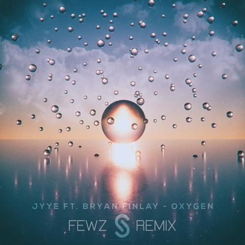 Oxygen (FEWZ Remix)  专辑