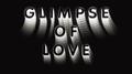 Glimpse Of Love (Version)专辑