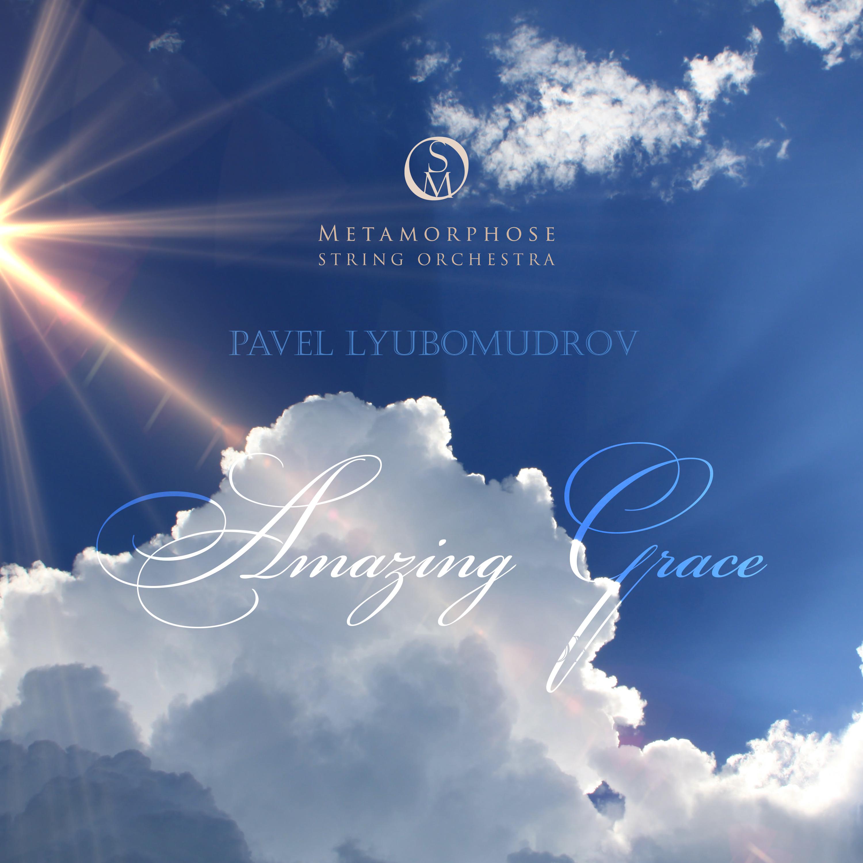 Metamorphose String Orchestra - Amazing Grace (Arr. for String Orchestra)