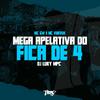 Mc Gw - Mega apelativa do fica de 4