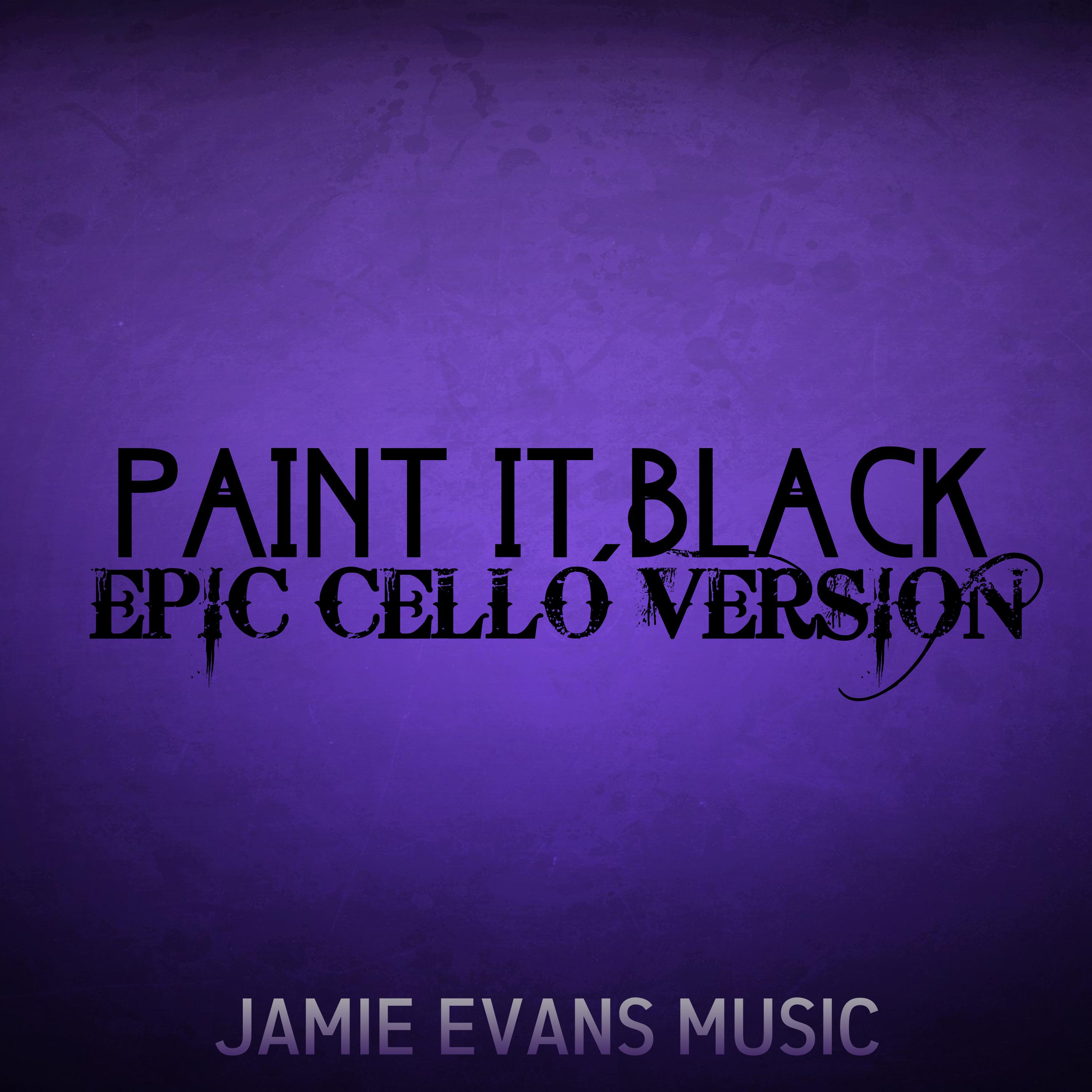 Paint It Black - Cello Part (Cello Version)
