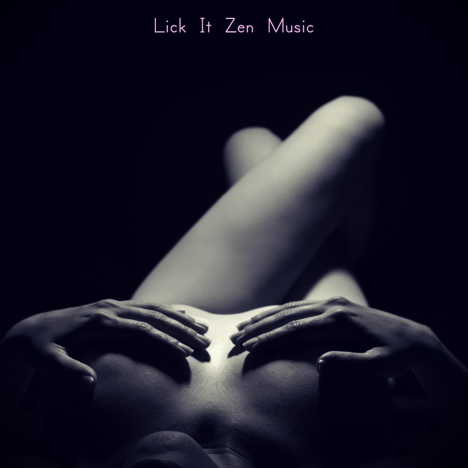 Lick It Zen Music
