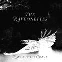 Raven in the Grave (Deluxe)专辑