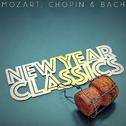 New Year Classics - Mozart, Chopin and Bach专辑