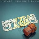 New Year Classics - Mozart, Chopin and Bach