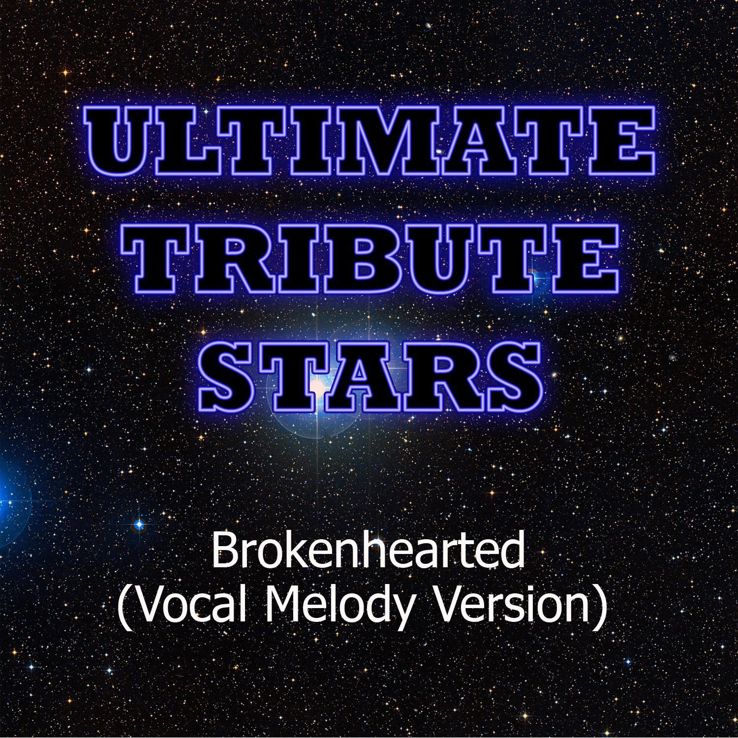 Karmin - Brokenhearted (Vocal Melody Version)专辑
