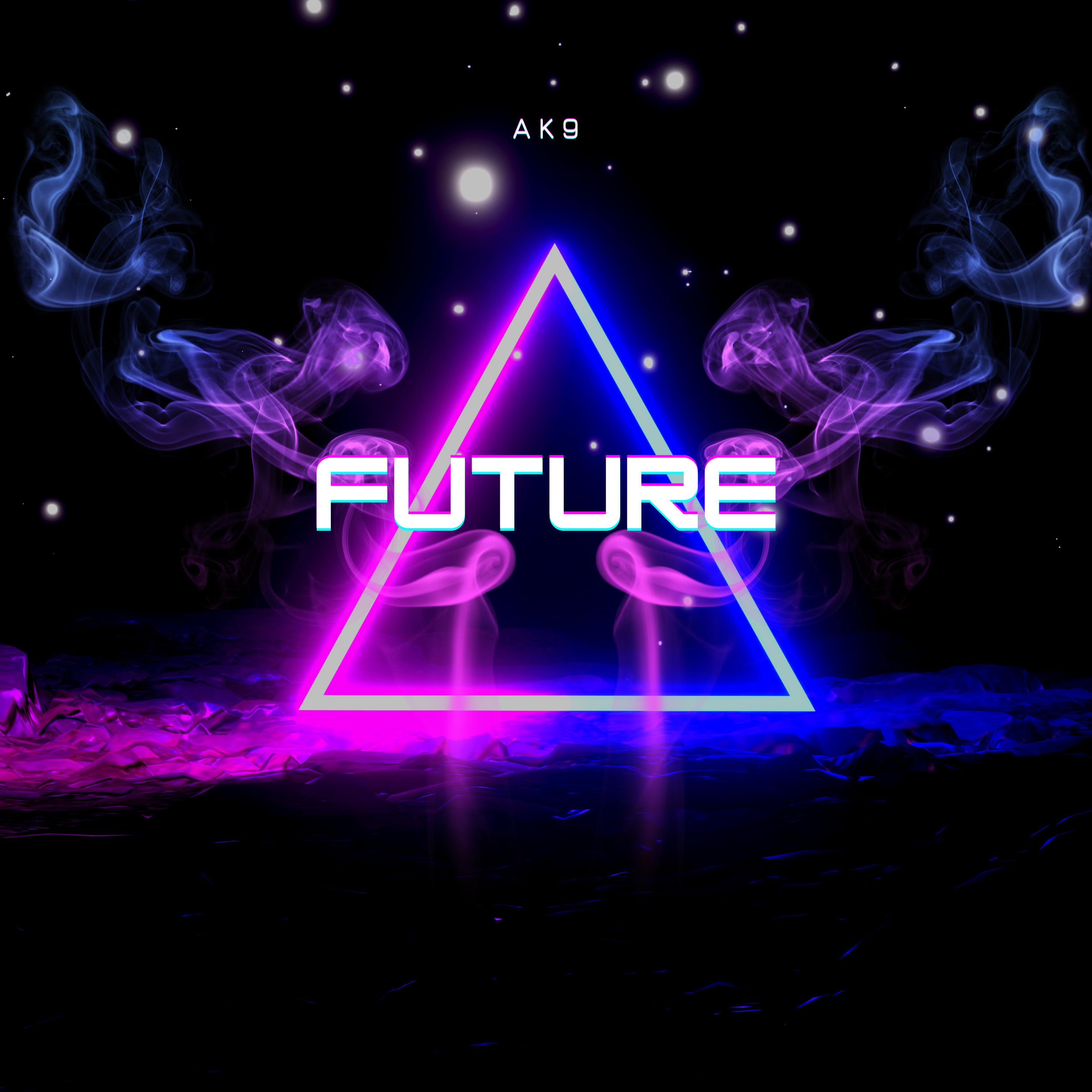 AK9 - Future