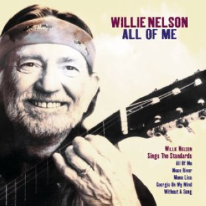 All Of Me - Willie Nelson (PT karaoke) 带和声伴奏