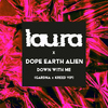 lau.ra - Down With Me (Gardna x Kreed VIP)