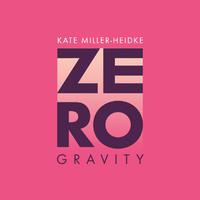 Kate Miller-heidke - Zero Gravity (karaoke)