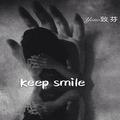 Keep smile