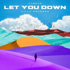 Let You Down (Radio Mix)