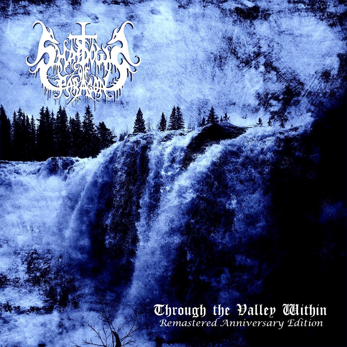 Through the Valley Within (Remastered Anniversary Edition)