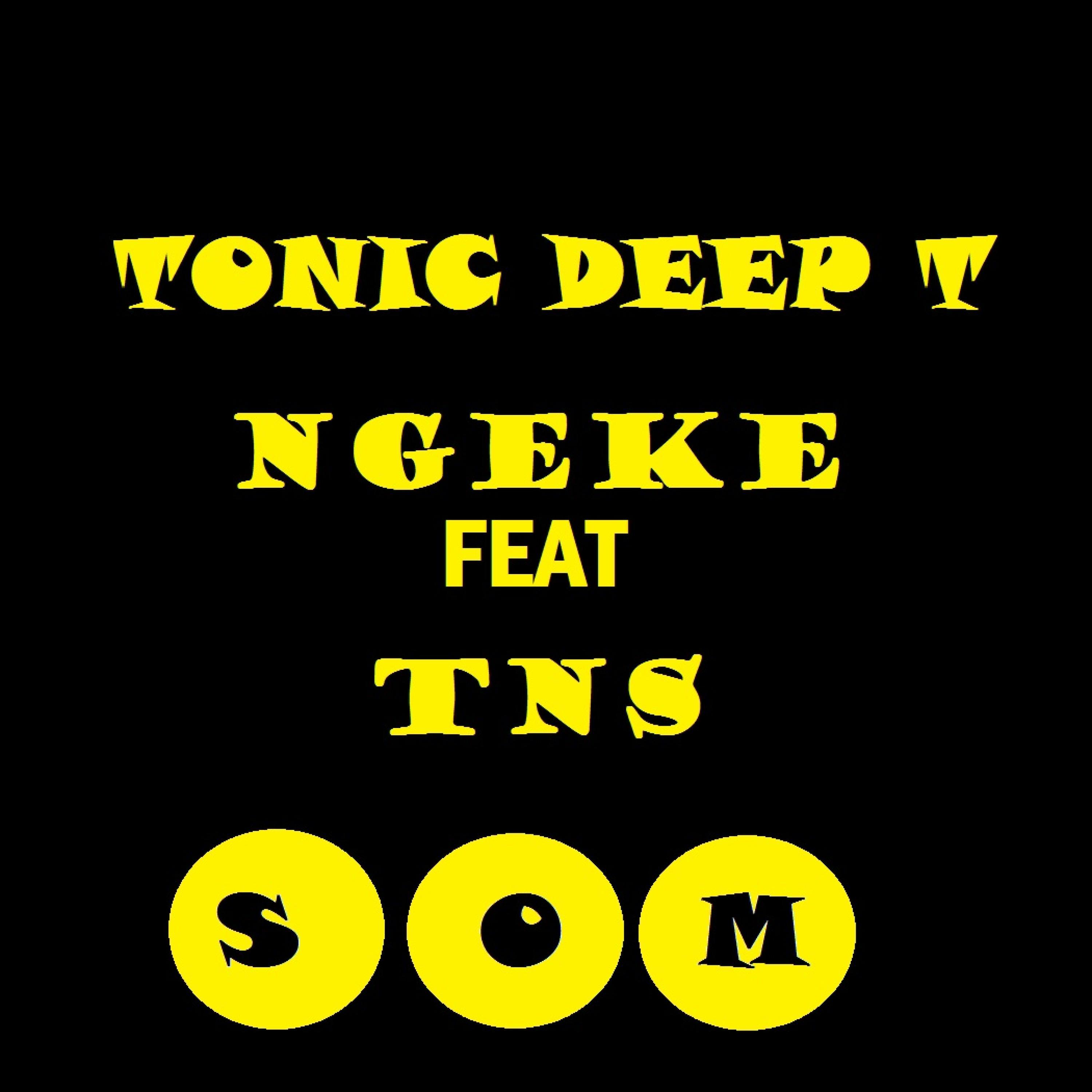 NGEKE (feat. TnS)
