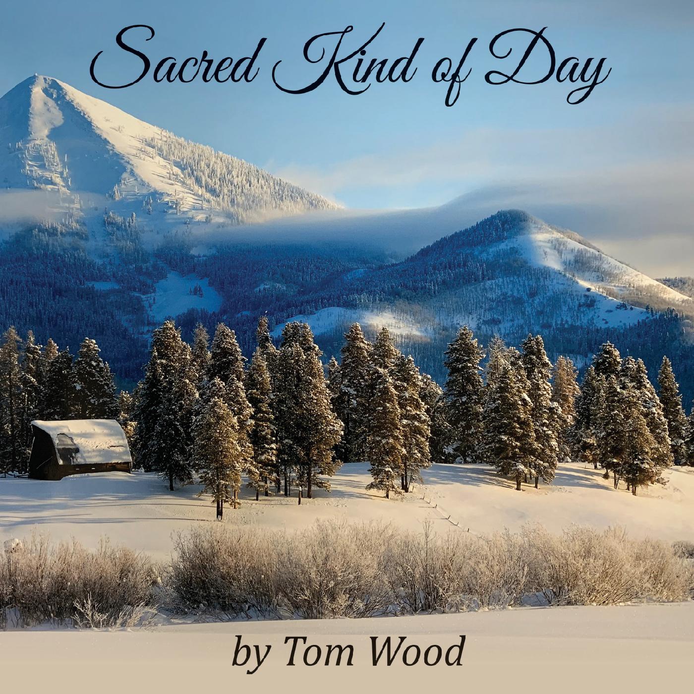 Sacred Kind of Day