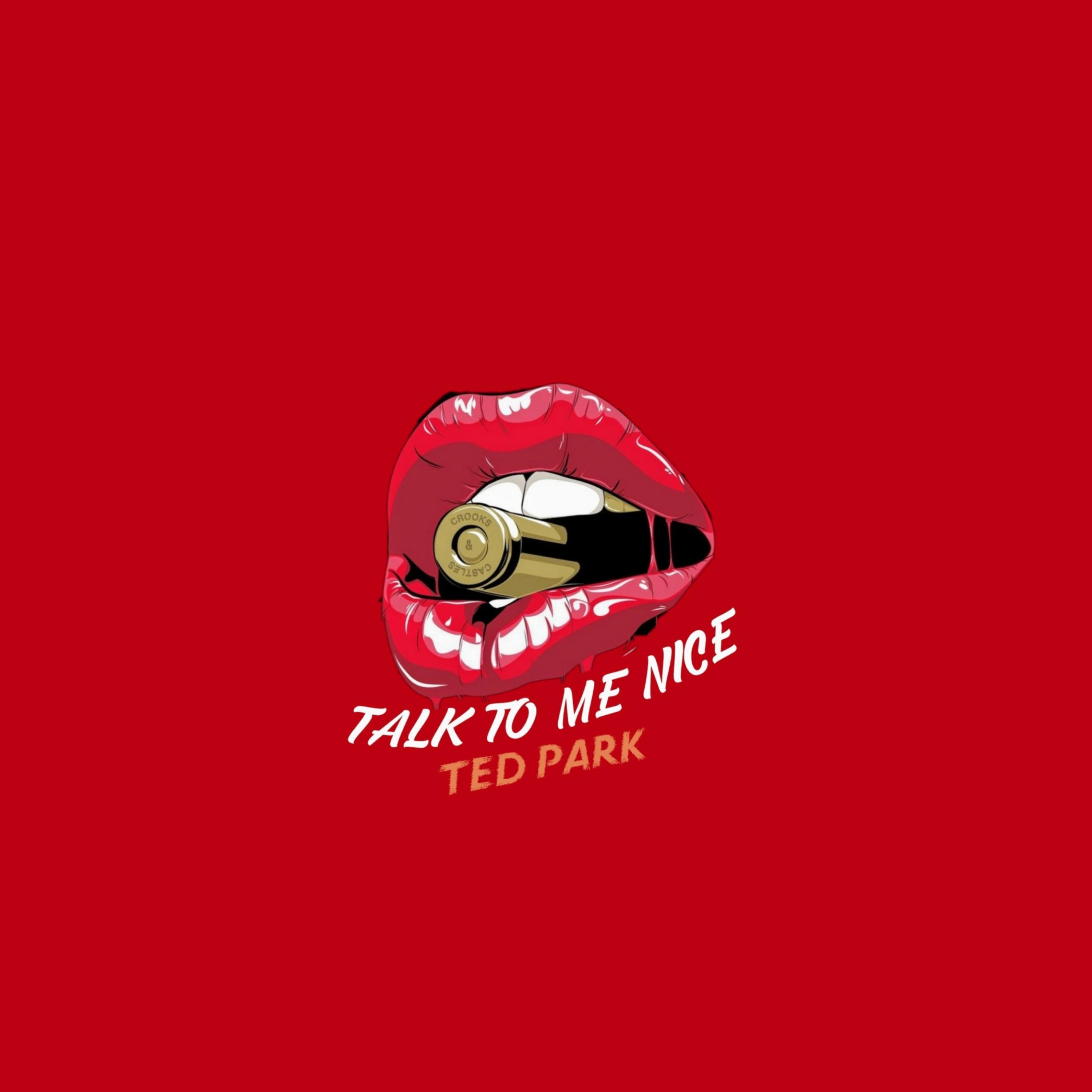 Talk to Me Nice