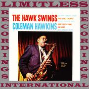 The Hawk Swings (Remastered Version)