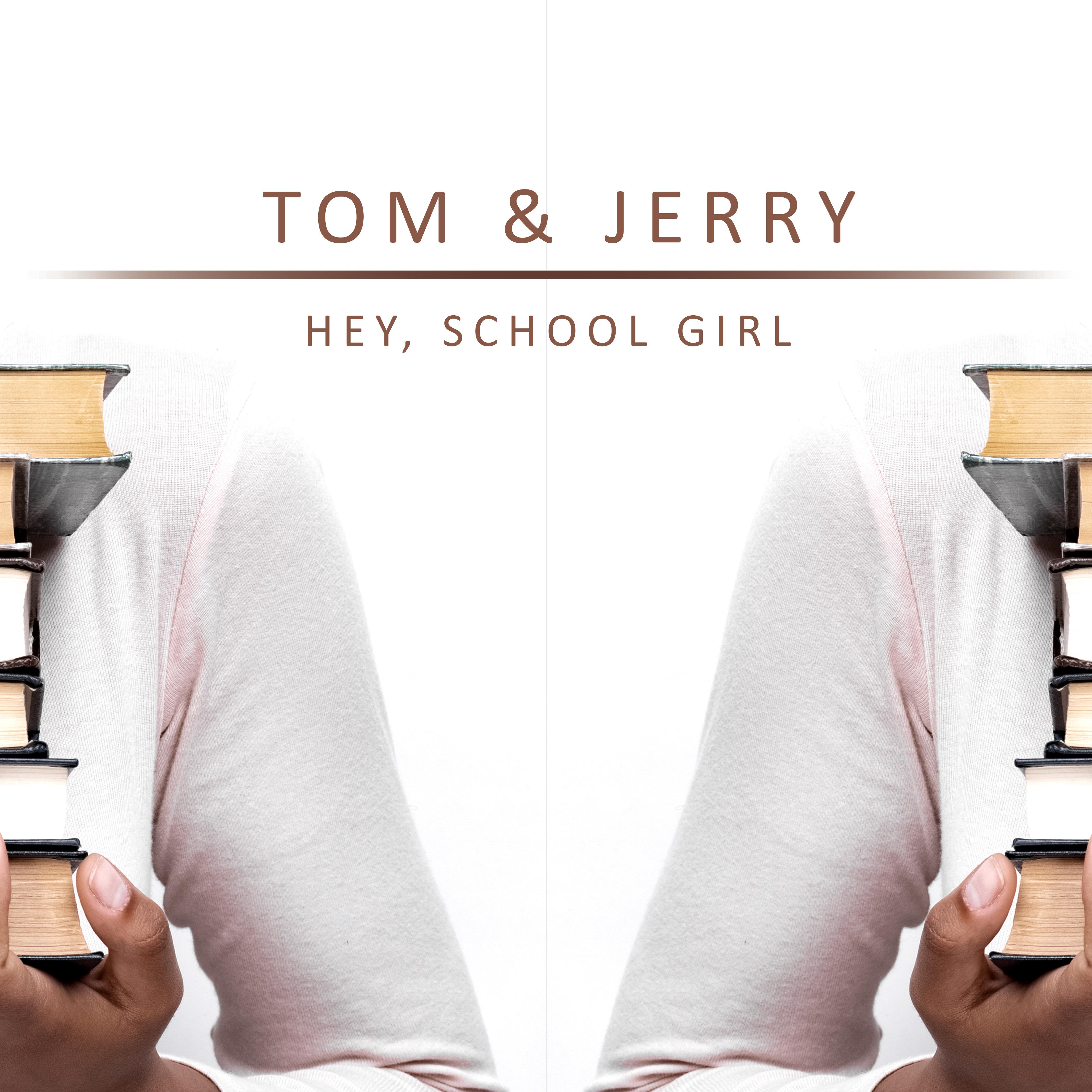 Hey, School Girl