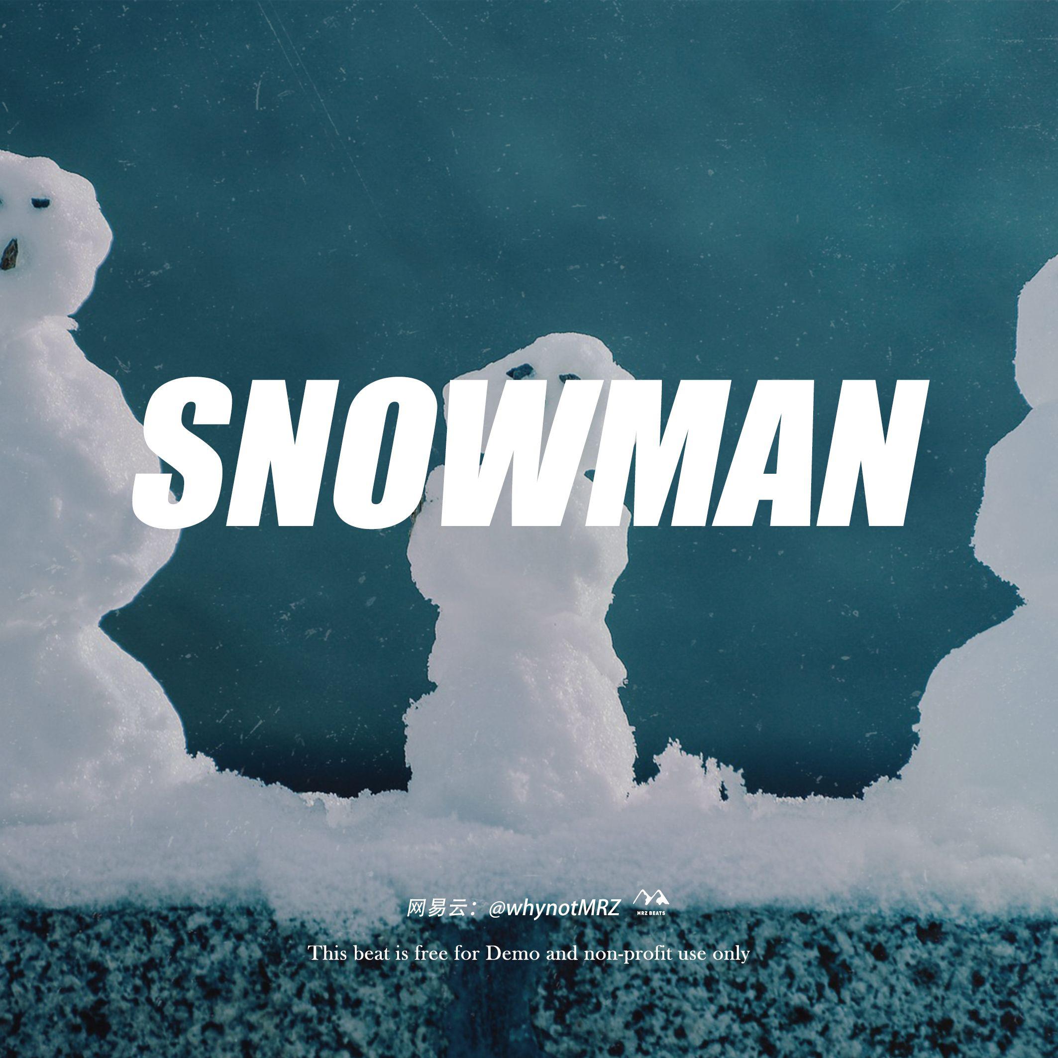 Pop R&B type beat'snowman'