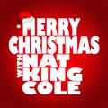 Merry Christmas with Nat King Cole